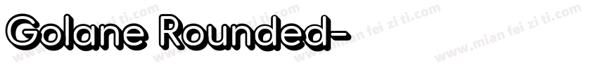 Golane Rounded字体转换